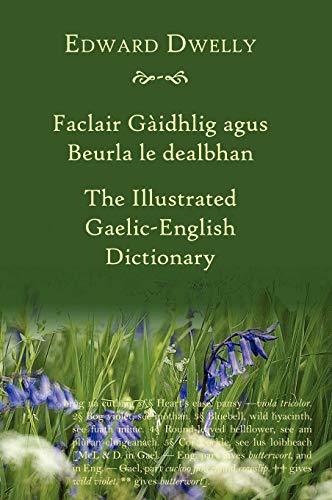 The Illustrated Gaelic-English Dictionary: New Akerbeltz Edition von Akerbeltz