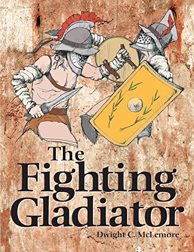 Fighting Gladiator von Createspace Independent Publishing Platform