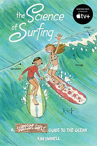 The Science of Surfing: A Surfside Girls Guide to the Ocean von Top Shelf Productions