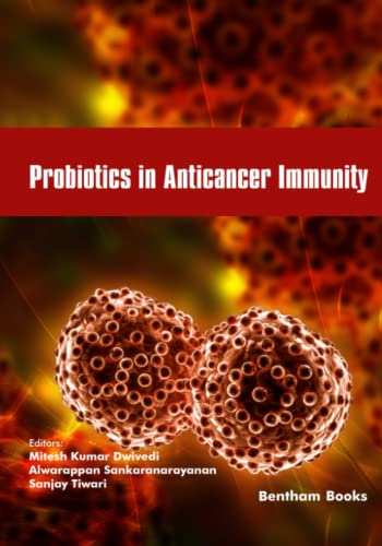 Probiotics in Anticancer Immunity (Frontiers in Cancer Immunology, Band 3)