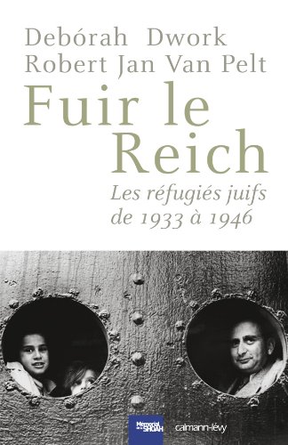 Fuir le Reich: Les réfugiés juifs 1933-1946 von CALMANN-LEVY
