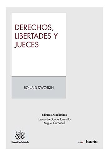 Derechos, libertades y jueces (Teoría) von Editorial Tirant lo Blanch