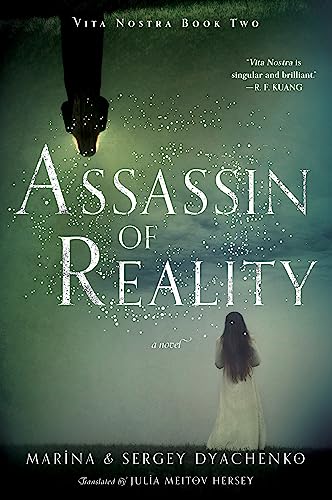 Assassin of Reality: A Novel (Vita Nostra, 2, Band 2)