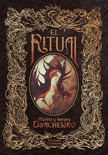 El Ritual: El Ritual & El último Don Quijote El Ritual: El Ritual & El último Don Quijote von Ediciones Tomodomo
