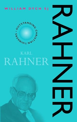 Karl Rahner (Outstanding Christian Thinkers) von By