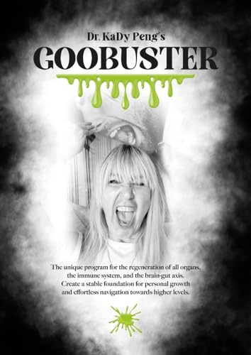 Goobuster: The unique program for the regeneration of all organs, the Immunsystem, and brain-gut axis. Create a stabil foundation for personal growth and effortless navigation towards higher levels.