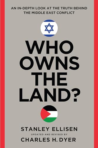 Who Owns the Land?: An In-depth Look at the Truth Behind the Middle East Conflict Who Owns the Land?: An In-depth Look at the Truth Behind the Middle East Conflict von Moody Publishers