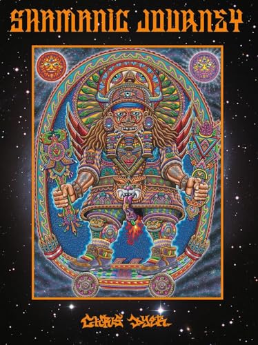Shamanic Journey: The Art of Chris Dyer von Last Gasp
