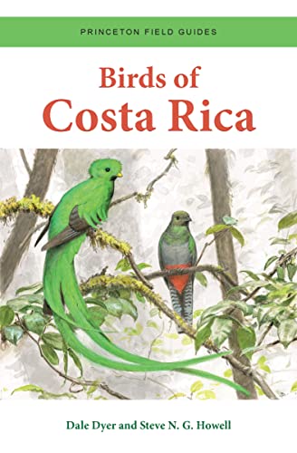 Birds of Costa Rica (Princeton Field Guides, 140) von Princeton University Press