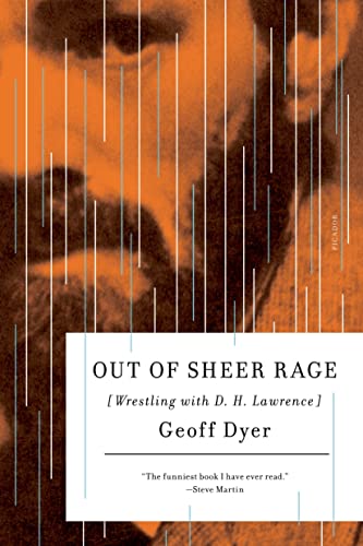 Out of Sheer Rage: Wrestling With D. H. Lawrence von Picador