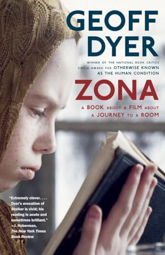 Zona: A Book About a Film About a Journey to a Room von Vintage