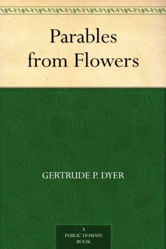 Parables From Flowers von Anson Street Press