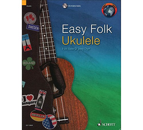 Easy Folk Ukulele: 29 Traditional Pieces. Ukulele. (Schott World Music) von Schott Music Ltd., London