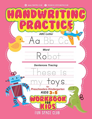 Handwriting Practice Workbook for Kids: ABC Letter, Word, & Sentences Tracing for Preschoolers Kindergarten Kids 3-5 (Trace Letters of the Alphabet and Sight Words, Shape, Number Workbook, Band 1)