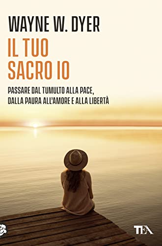 Il tuo sacro io (Varia best seller)