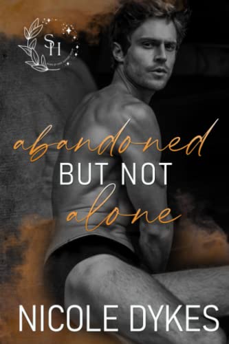 Abandoned But Not Alone (Spark of Hope, Band 4) von Independently published