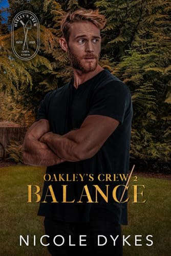 Balance (Oakley's Crew, Band 2) von Independently published