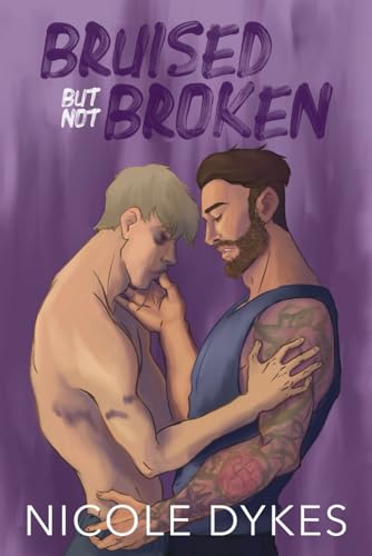 Bruised But Not Broken Special Edition von Independently published
