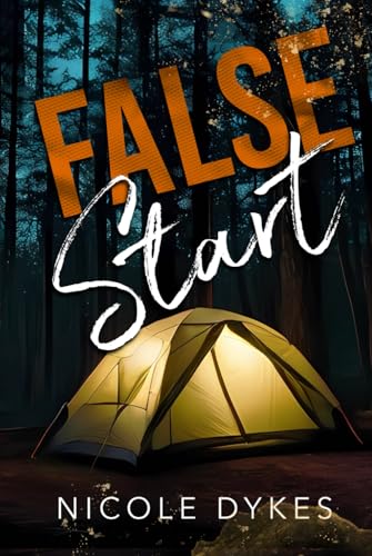 False Start (Big Bend Bears, Band 3) von Independently published