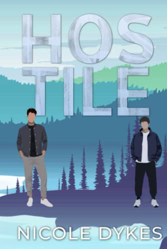 Hostile Hostile