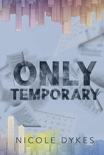 Only Temporary Only Temporary von Independently published
