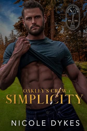 Simplicity (Oakley's Crew, Band 1)