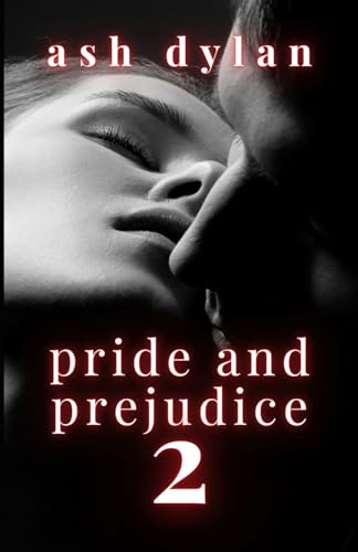 Pride and Prejudice 2 von Independently published