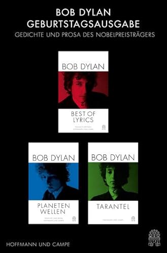 Bob Dylan Geburtstagsausgabe - Gedichte und Prosa des Nobelpreisträgers Bob Dylan Geburtstagsausgabe - Gedichte und Prosa des Nobelpreisträgers