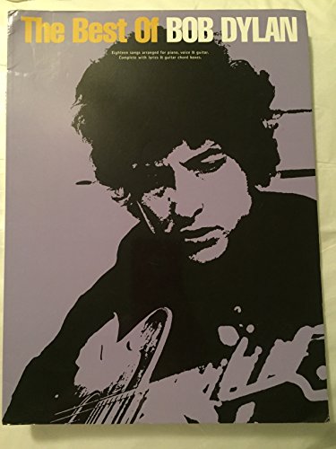 The Best of Bob Dylan: P/V/G Folio The Best of Bob Dylan: P/V/G Folio
