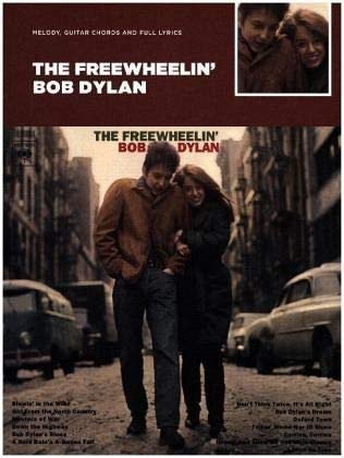 The Freewheelin' Bob Dylan: Songbook für Gitarre, Gesang