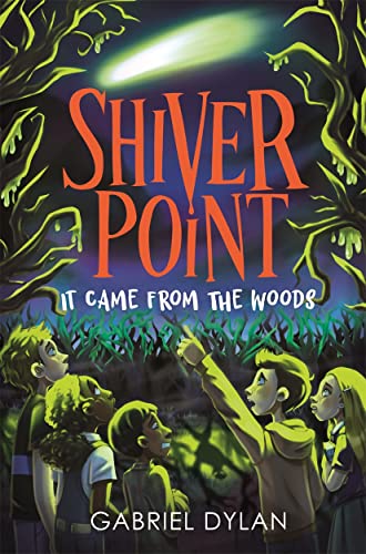 Shiver Point: It Came from the Woods von Piccadilly Press