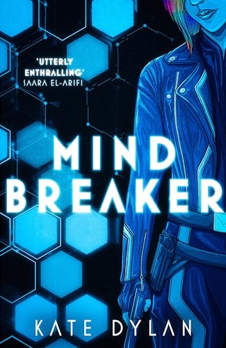 Mindbreaker: The explosive and action-packed science-fiction novel von Hodderscape