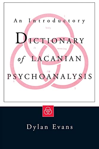 An Introductory Dictionary of Lacanian Psychoanalysis von Routledge