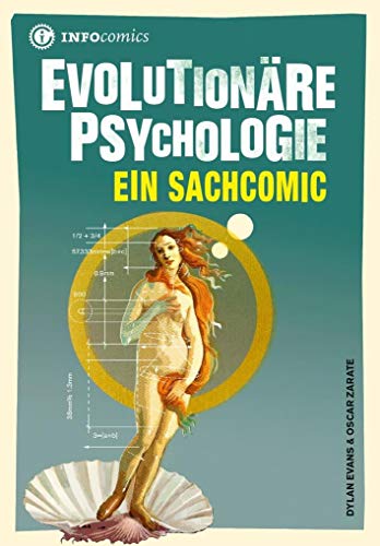 Evolutionspsychologie: Ein Sachcomic (Infocomics) von Tibiapress GmbH