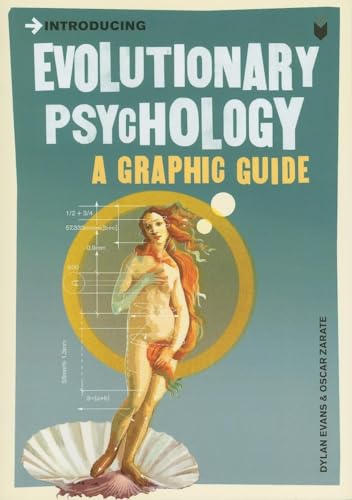 Introducing Evolutionary Psychology: A Graphic Guide (Graphic Guides)