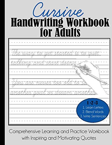 Cursive Handwriting Workbook for Adults: Comprehensive Learning and Practice Workbook with Inspiring and Motivating Quotes von Dylanna Publishing, Inc.