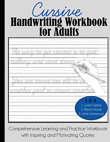 Cursive Handwriting Workbook for Adults: Comprehensive Learning and Practice Workbook with Inspiring and Motivating Quotes von Dylanna Publishing, Inc.