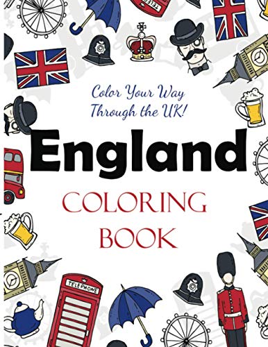 England Coloring Book: Color Your Way Through the UK! von Dylanna Publishing, Inc.
