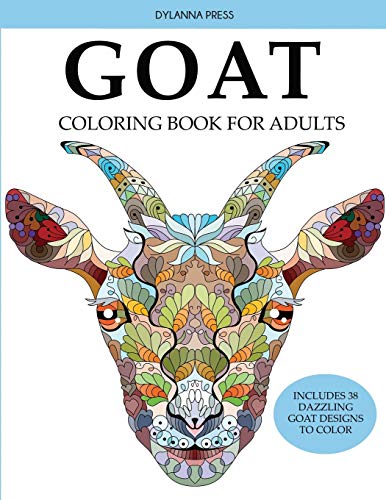 Goat Coloring Book for Adults: Includes 38 Dazzling Goat Designs to Color Goat Coloring Book for Adults: Includes 38 Dazzling Goat Designs to Color von Dylanna Publishing, Inc.