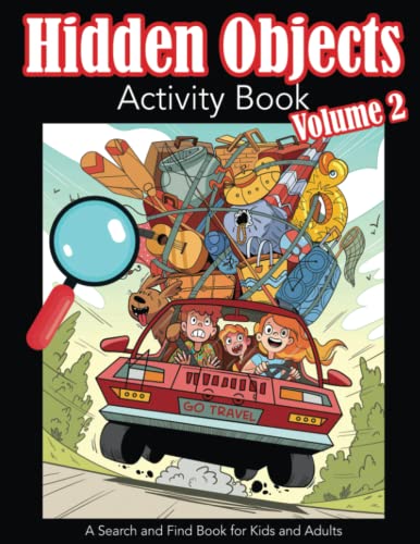 Hidden Objects Activity Book Volume 2: A Search and Find Book for Kids and Adults Hidden Objects Activity Book Volume 2: A Search and Find Book for Kids and Adults von Dylanna Publishing, Inc.