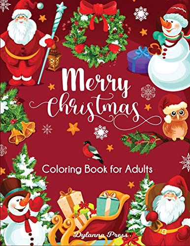 Merry Christmas Coloring Book for Adults: Beautiful Holiday Designs Merry Christmas Coloring Book for Adults: Beautiful Holiday Designs von Dylanna Publishing, Inc.