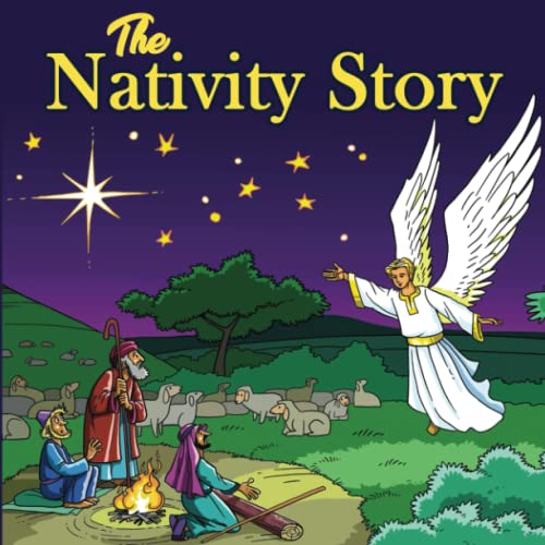 The Nativity Story: The First Christmas for Kids von Blue Wave Press