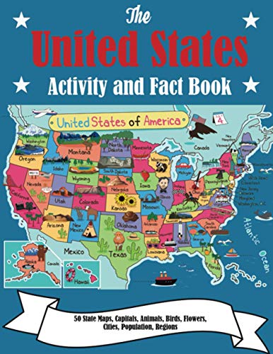 The United States Activity and Fact Book: 50 State Maps, Capitals, Animals, Birds, Flowers, Mottos, Cities, Population, Regions von Dylanna Publishing, Inc.