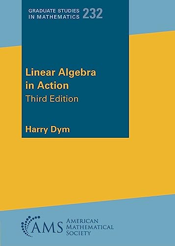 Linear Algebra in Action (Graduate Studies in Mathematics) von American Mathematical Society