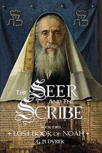 The Seer and the Scribe: The Lost Book of Noah