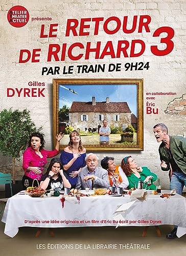 Le Retour de Richard 3 par le train de 9 h 24 von LIB THEATRALE