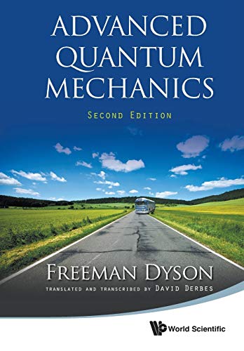 Advanced Quantum Mechanics (Second Edition)