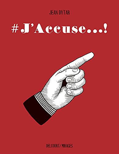 #J'accuse von DELCOURT