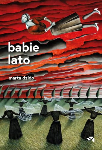 Babie lato von Relacja