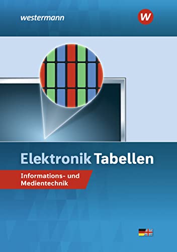 Elektronik Tabellen: Informations- und Medientechnik Tabellenbuch von Westermann Schulbuch